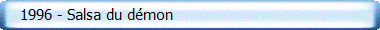    1996 - Salsa du d�mon