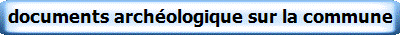 documents arch�ologique sur la commune